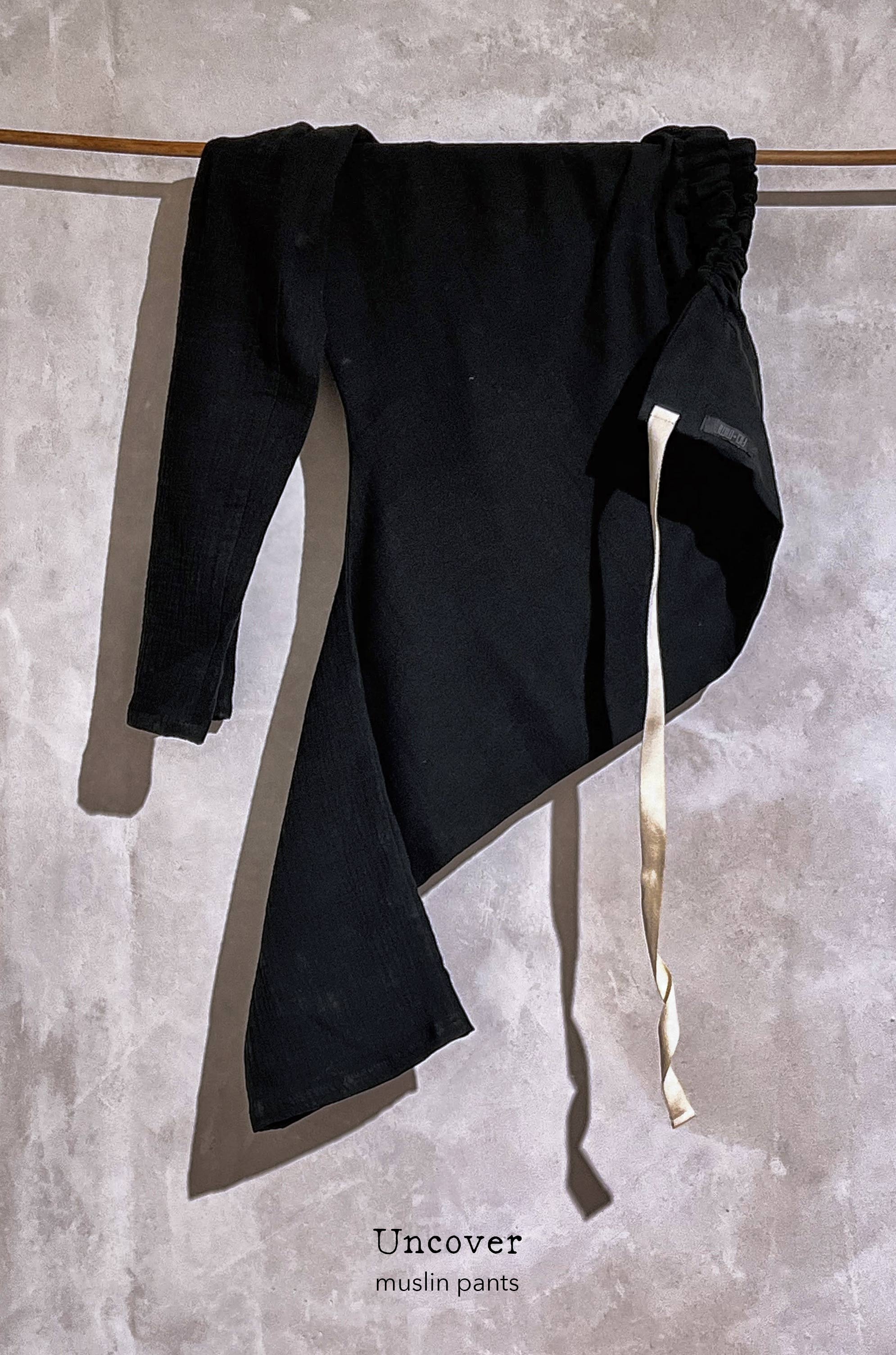 Uncover Muslin Pants